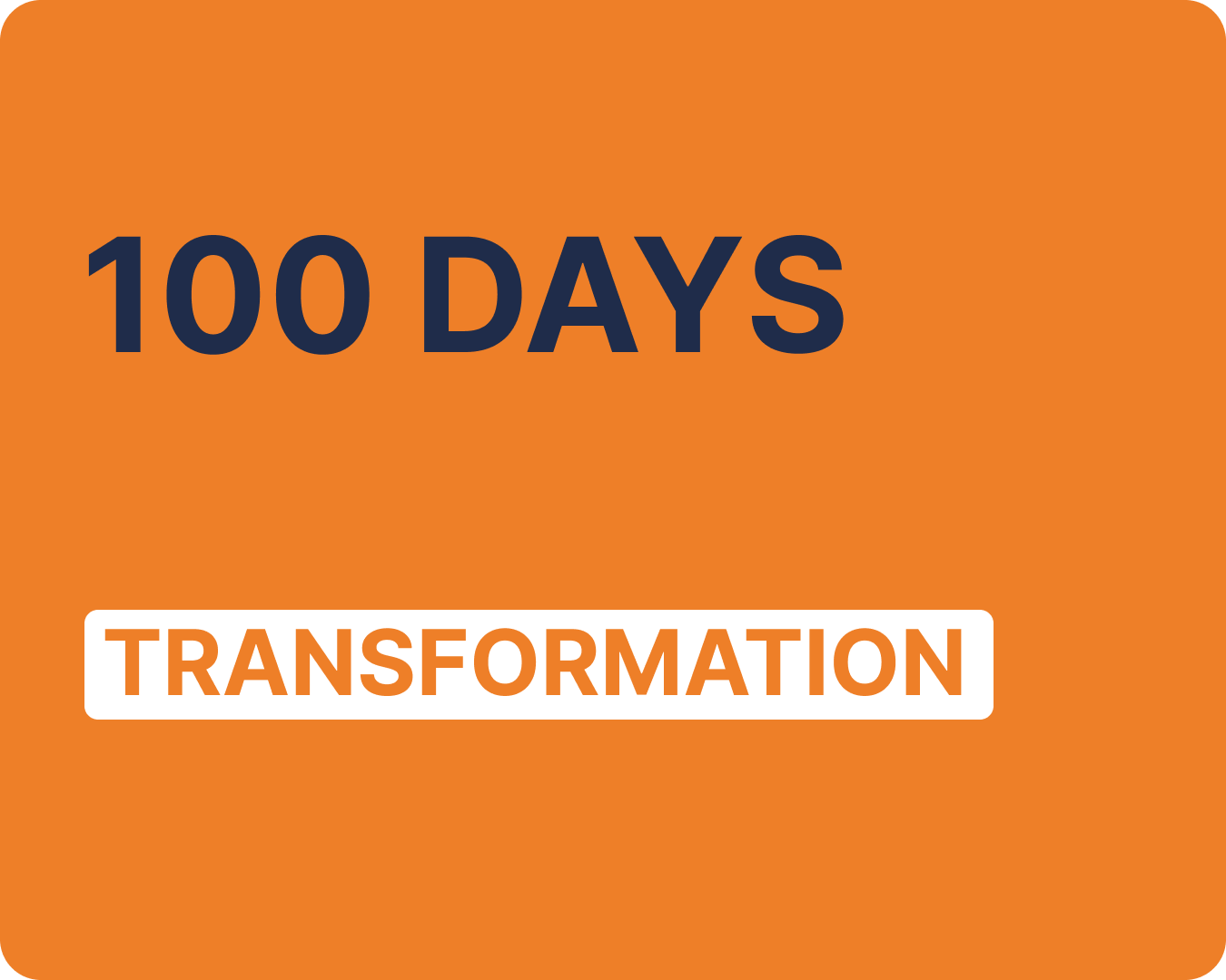 100 Days Transformation Program